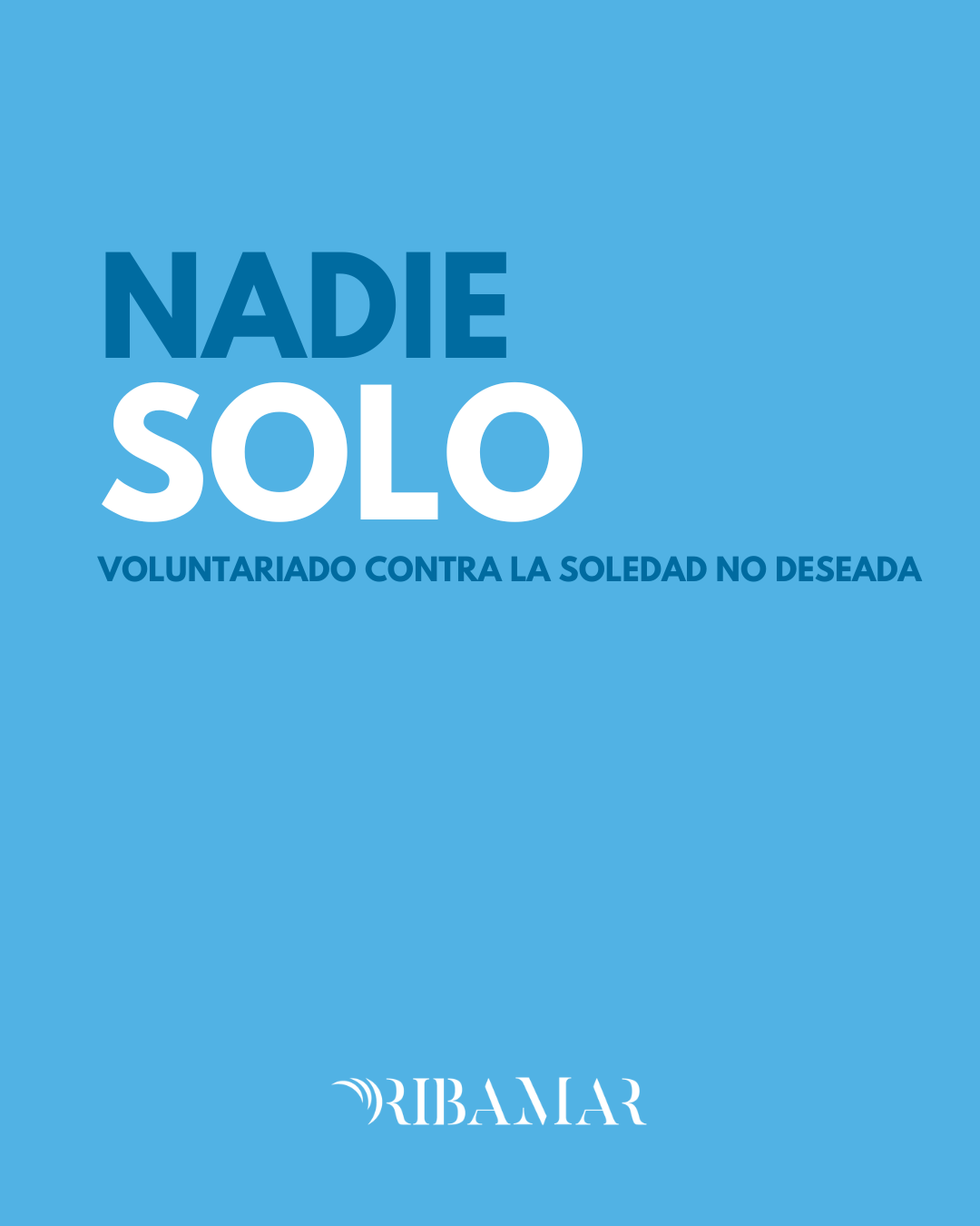 nadie solo voluntariado Ribamar Sevilla